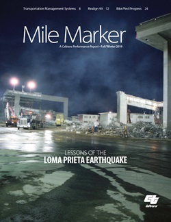 Image of Mile Marker, Fall/Winter 2019 issue cover. A portion of the Cypress Street Viaduct in Oakland, part of Interstate 880, collapsed when the Loma Prieta earthquake struck on Oct. 17, 1989. Caltrans and its contractors worked 24/7 at the site in rescue, recovery and, ultimately, demolition efforts.